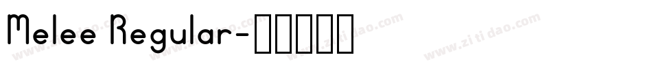 Melee Regular字体转换